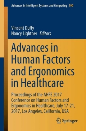 Advances in Human Factors and Ergonomics in Healthcare and Medical Devices