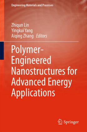 Polymer-Engineered Nanostructures for Advanced Energy Applications