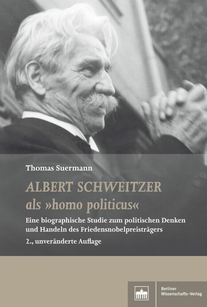 Albert Schweitzer als 'homo politicus' main product photo