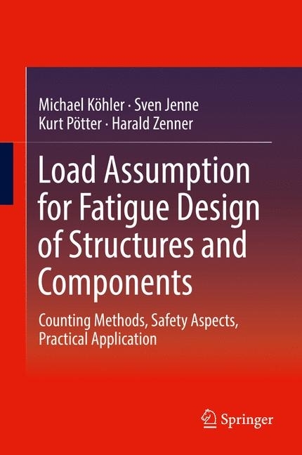 Load Assumption for Fatigue Design of Structures and Components main product photo