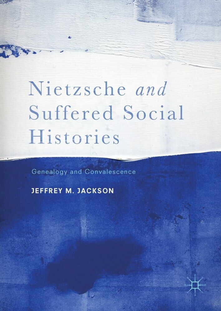 Nietzsche and Suffered Social Histories main product photo