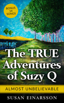 The True Adventures of Suzy Q