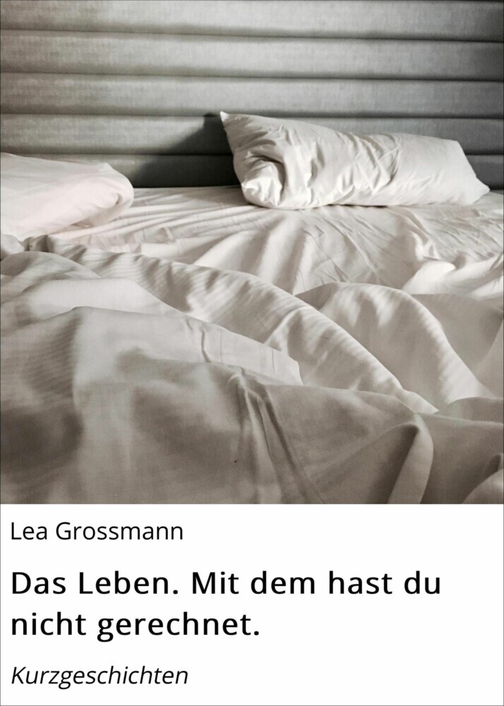 Das Leben. Mit dem hast du nicht gerechnet. main product photo
