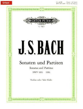Sonatas and Partitas for Violin Solo BWV 1001-1006
