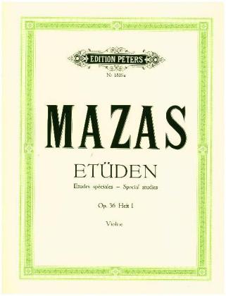 Studies Op. 36 for Violin, Vol. 1: Etüdes speciales. Bd.1