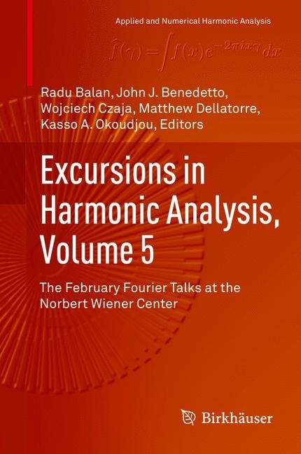Excursions in Harmonic Analysis, Volume 5 main product photo