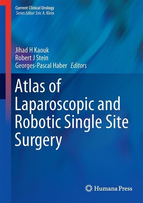 Atlas of Laparoscopic and Robotic Single Site Surgery main product photo