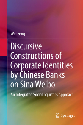 Discursive Constructions of Corporate Identities by Chinese Ba...