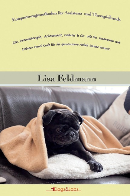 Entspannungsmethoden für Assistenz- und Therapiehunde main product photo