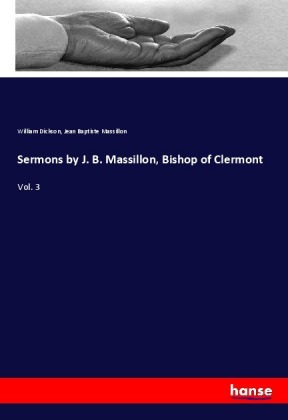 Sermons by J. B. Massillon, Bishop of Clermont
