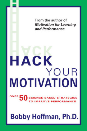 Hack Your Motivation