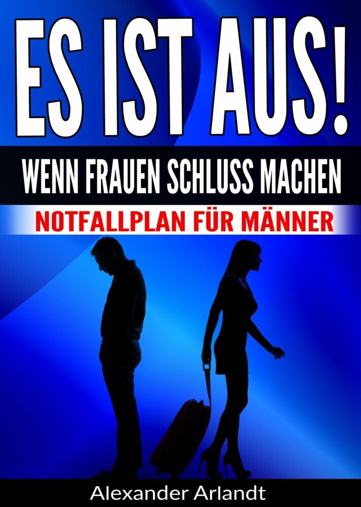 ES IST AUS! Wenn Frauen Schluss machen main product photo