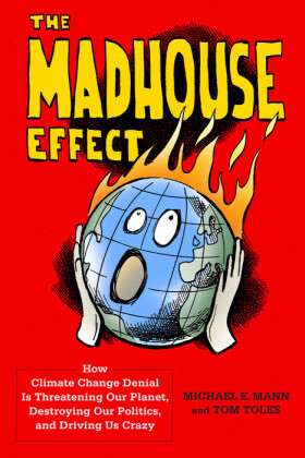 The Madhouse Effect