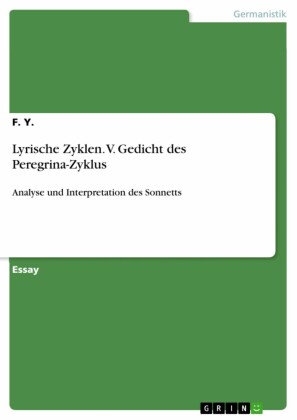Lyrische Zyklen. V. Gedicht des Peregrina-Zyklus