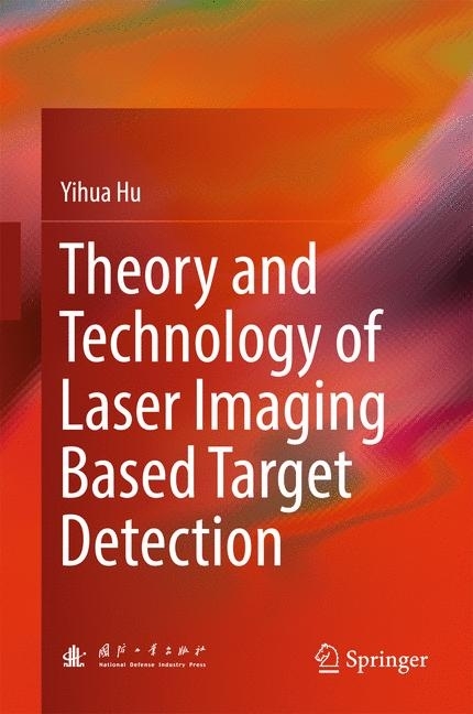 Theory and Technology of Laser Imaging Based Target Detection main product photo