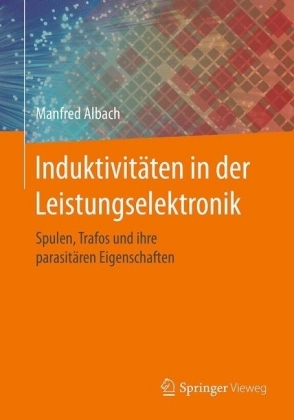 Induktivitäten in der Leistungselektronik