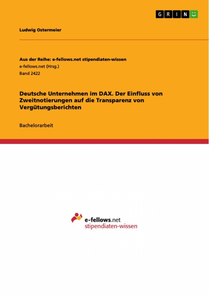 Deutsche Unternehmen im DAX. Der Einfluss von Zweitnotierungen auf die Transparenz von Vergütungsberichten main product photo