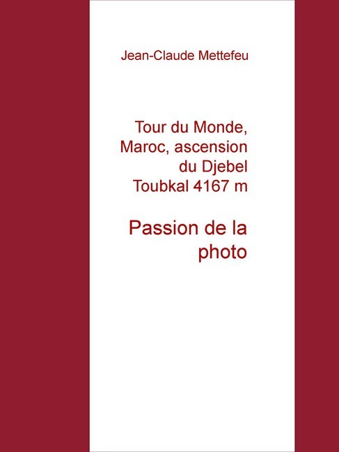 Tour du Monde, Maroc, ascension du Djebel Toubkal 4167 m main product photo