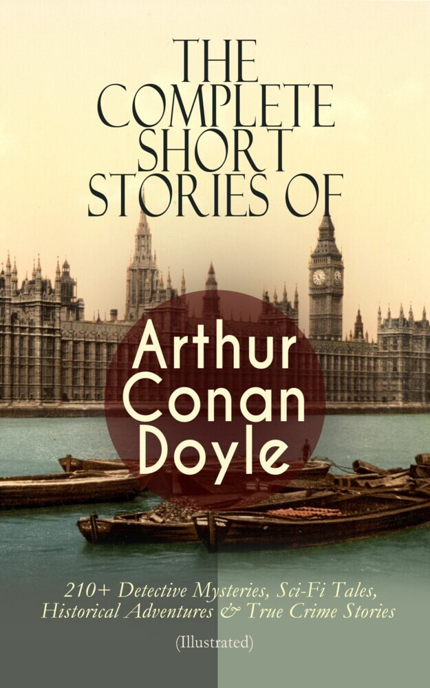 The Complete Short Stories of Arthur Conan Doyle main product photo