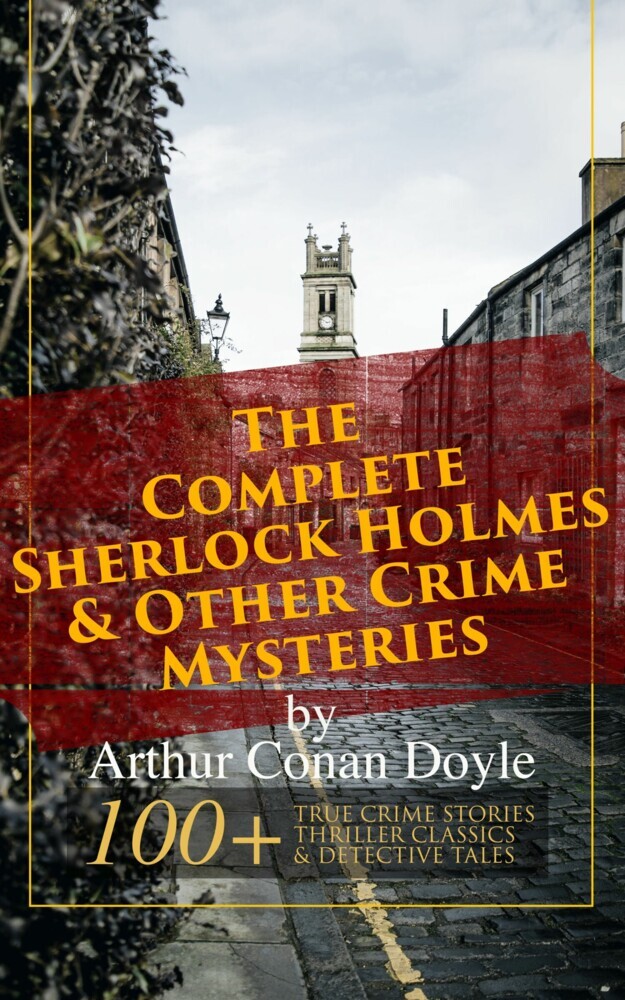The Complete Sherlock Holmes & Other Crime Mysteries by Arthur Conan Doyle: main product photo