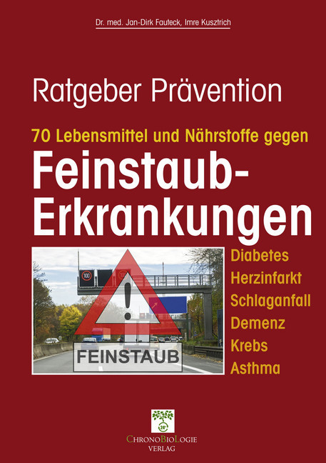 70 Lebensmittel und Nährstoffe gegen Feinstaub-Erkrankungen main product photo