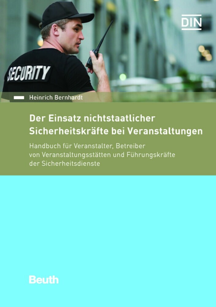 Der Einsatz nichtstaatlicher Sicherheitskräfte bei Veranstaltungen main product photo