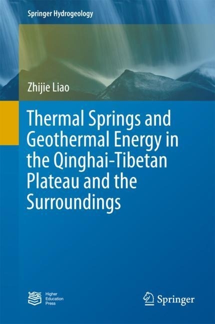 Thermal Springs and Geothermal Energy in the Qinghai-Tibetan Plateau and the Surroundings main product photo