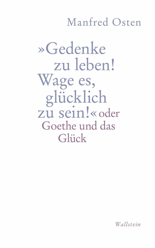 "Gedenke zu leben! Wage es, glücklich zu sein!' main product photo