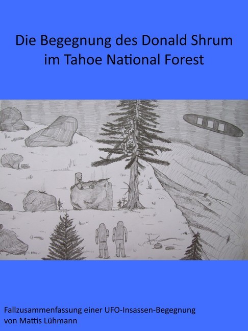 Die Begegnung des Donald Shrum im Tahoe National Forest main product photo