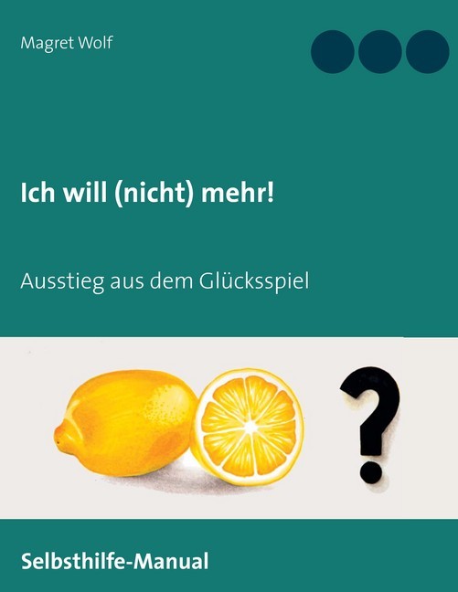 Ich will (nicht) mehr! main product photo