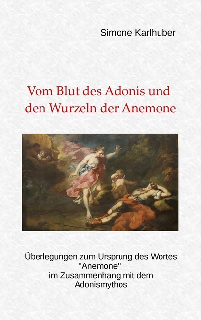 Vom Blut des Adonis und den Wurzeln der Anemone main product photo