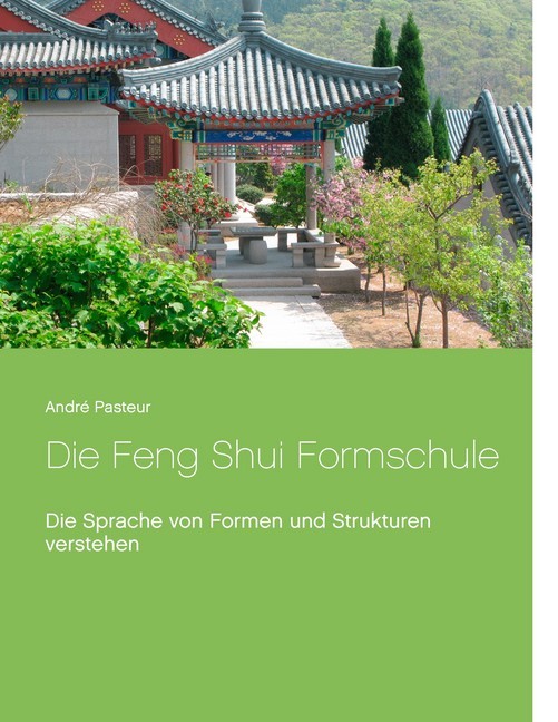 Die Feng Shui Formschule main product photo
