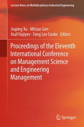 Proceedings of the Eleventh International Conference on Management Science and Engineering Management