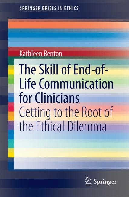 The Skill of End-of-Life Communication for Clinicians main product photo
