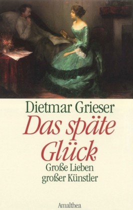 Das späte Glück