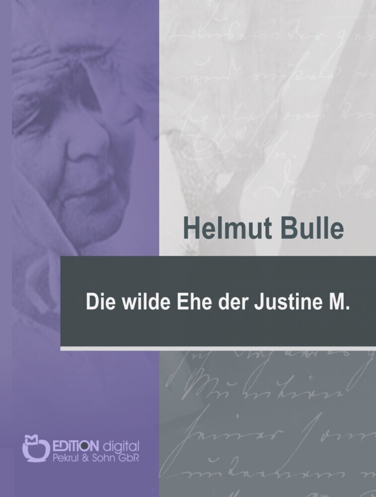 Die wilde Ehe der Justine M. main product photo