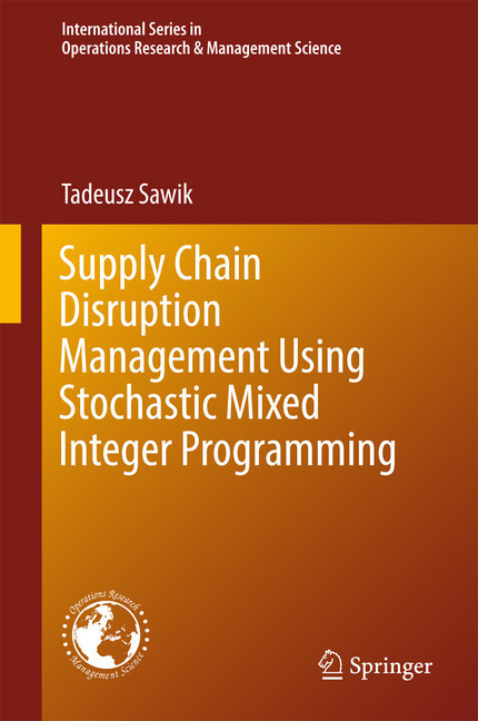 Supply Chain Disruption Management Using Stochastic Mixed Integer Programming main product photo