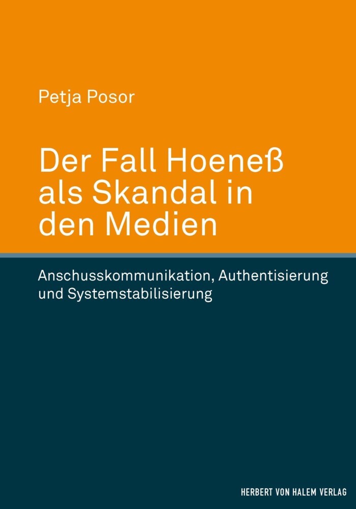 Der Fall Hoeneß als Skandal in den Medien main product photo