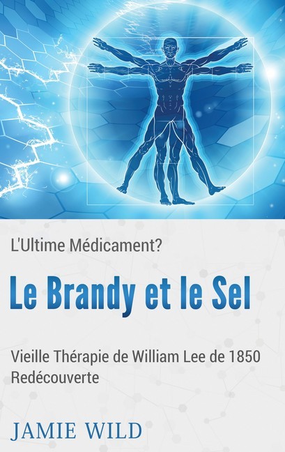 Le Brandy et le Sel - L'Ultime Médicament? main product photo