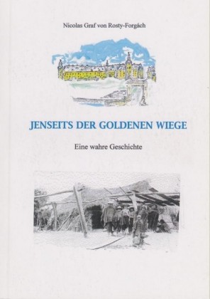 JENSEITS DER GOLDENEN WIEGE