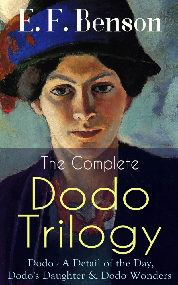 The Complete DODO TRILOGY: Dodo - A Detail of the Day, Dodo's Daughter & Dodo Wonders main product photo