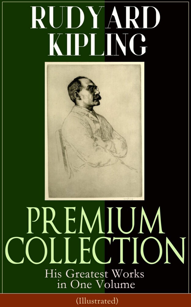 RUDYARD KIPLING PREMIUM COLLECTION: His Greatest Works in One Volume (Illustrated) main product photo
