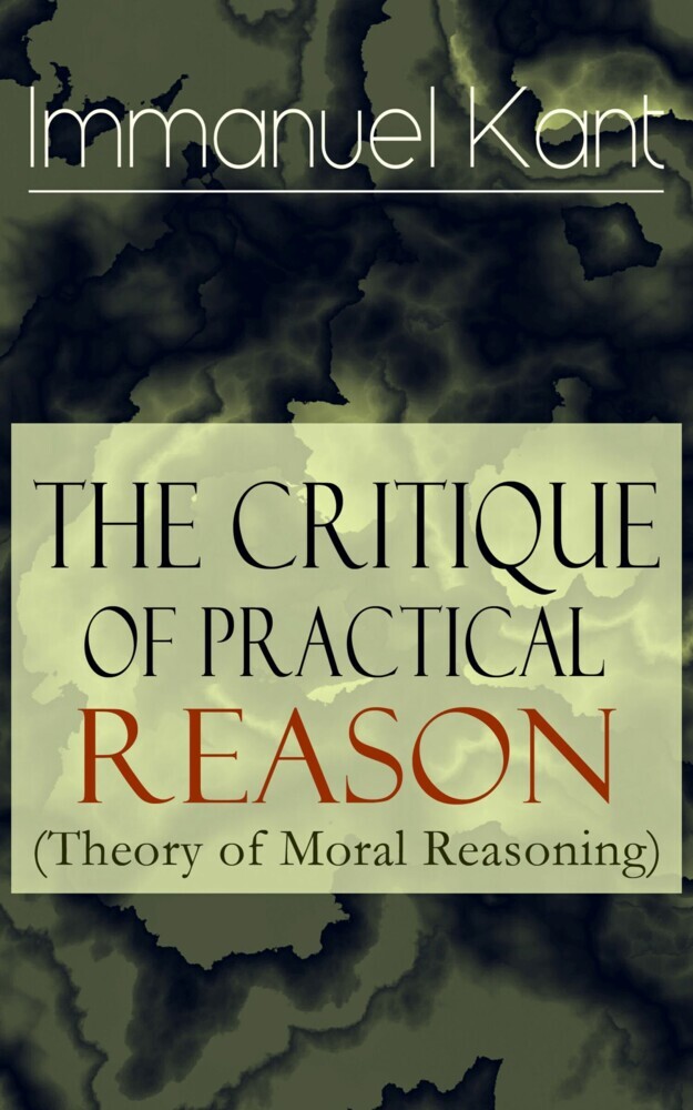 The Critique of Practical Reason (Theory of Moral Reasoning) main product photo
