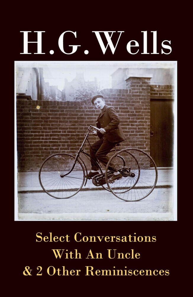 Select Conversations With An Uncle & 2 Other Reminiscences (The original 1895 edition) main product photo