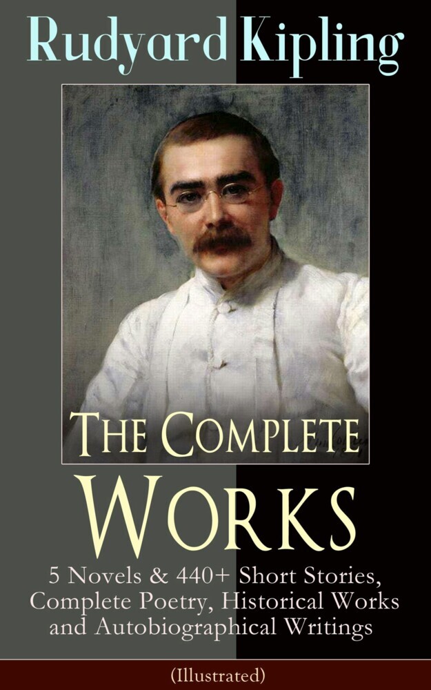 The Complete Works of Rudyard Kipling (Illustrated) main product photo