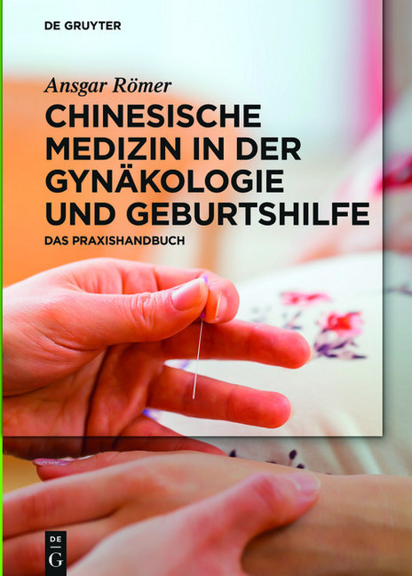Chinesische Medizin in der Gynäkologie und Geburtshilfe main product photo