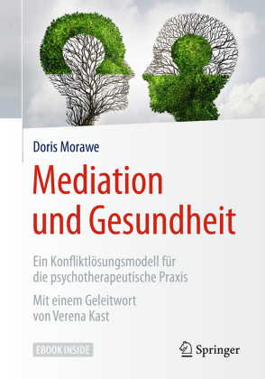 Mediation und Gesundheit, m. 1 Buch, m. 1 E-Book