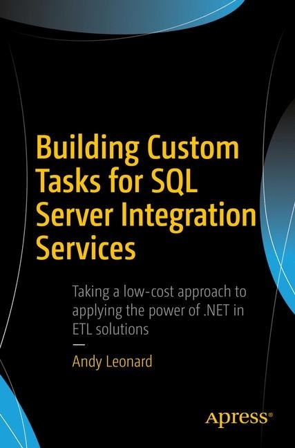 Building Custom Tasks for SQL Server Integration Services main product photo
