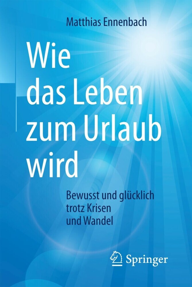 Wie das Leben zum Urlaub wird main product photo