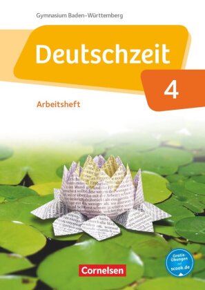 Deutschzeit - Baden-Württemberg - Band 4: 8. Schuljahr